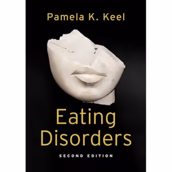 ISBN Eating Disorders, Pamela K. Keel, 288 pages, Anglais, Oxford University Press, 08/12/2016, unisexe