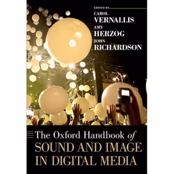ISBN The Oxford Handbook of Sound and Image in Digital Media, Anglais, Couverture rigide