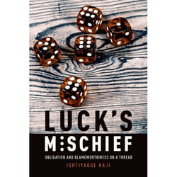 ISBN Luck's Mischief ( Obligation and Blameworthiness on a Thread ) 376 pages Anglais