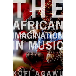 ISBN The African Imagination in Music Couverture rigide