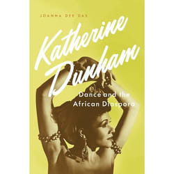 Katherine Dunham Dance & The African Dia