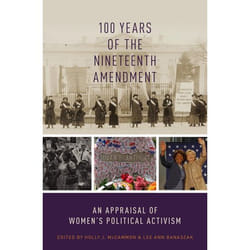 ISBN 100 Years of the Nineteenth Amendment ( An Appraisal of Women's Political Activism ) Couverture rigide