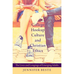 College Hookup Culture & Christian Ethic