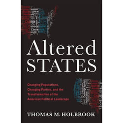 ISBN Altered States ( Changing Populations Changing Parties and the Transformation of the American Political Landscape )