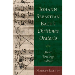 Johann Sebastian Bachs Christmas Oratori