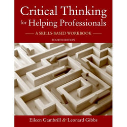 Critical Thinking For Helping Profession