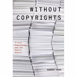 ISBN Without Copyrights ( Piracy Publishing and the Public Domain ), 376 pages