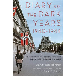 ISBN Diary of the Dark Years 1940-1944 ( Collaboration Resistance and Daily Life in Occupied Paris ) Couverture rigide