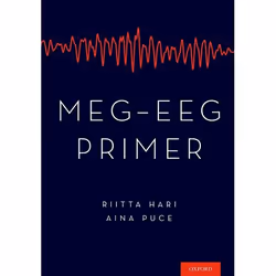ISBN MEG-EEG Primer, Riitta Hari MD PhD, Aina Puce PhD, 352 pages, Anglais, Oxford University Press, 15/06/2017, unisexe
