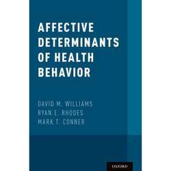Affective Determinants of Health Behavior - [Version Originale]