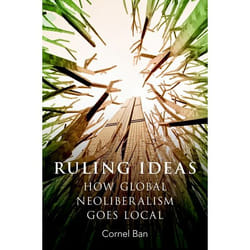 ISBN Ruling Ideas ( How Global Neoliberalism Goes Local ) Couverture rigide