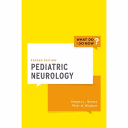 ISBN Pediatric Neurology, Gregory L. Holmes MD, Peter M. Bingham MD, 216 pages, Anglais, Oxford University Press, 26/05/2016, ...