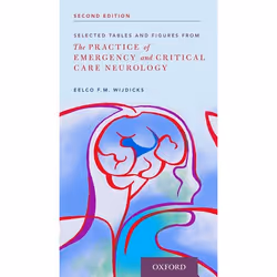 ISBN Selected Tables and Figures from ( The Practice of Emergency and Critical Care Neurology ), 432 pages