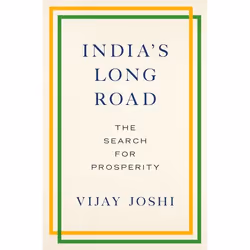 ISBN India's Long Road ( The Search for Prosperity ), Vijay Joshi, 360 pages, Anglais, Oxford University Press, 06/04/2017, u ...