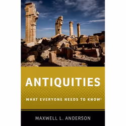 ISBN Antiquities ( What Everyone Needs to Know ), Anglais, Couverture rigide, 272 pages