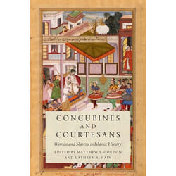 ISBN Concubines and Courtesans ( Women and Slavery in Islamic History ) 368 pages Anglais