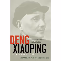 ISBN Deng Xiaoping ( A Revolutionary Life ), Anglais, Couverture rigide, 640 pages