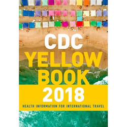 CDC Yellow Book 2018: Health Information for International Travel (Cdc Health Information for International Travel) - [Version Originale]