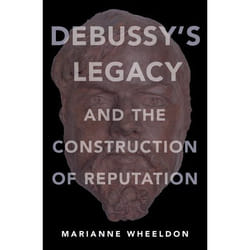 Debussy S Legacy And The Construction O