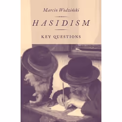 ISBN Hasidism ( Key Questions ), Marcin Wodzinski, 368 pages, Anglais, Oxford University Press, 30/08/2018, unisexe