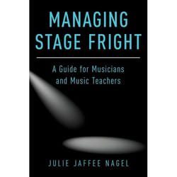 ISBN Managing Stage Fright ( A Guide for Musicians and Music Teachers ) Couverture rigide