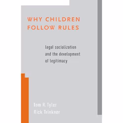 ISBN Why Children Follow Rules ( Legal Socialization and the Development of Legitimacy ), Tom R. Tyler, Rick Trinkner, 280 pa ...