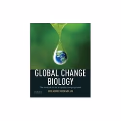 ISBN Global Change Biology, Biologie, Anglais, 432 pages