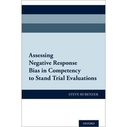 Assessing Negative Response Bias in Competency to Stand Trial Evaluations - [Version Originale]