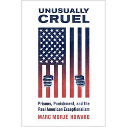 ISBN Unusually Cruel ( Prisons Punishment and the Real American Exceptionalism ) Couverture rigide