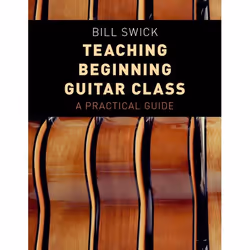 ISBN Teaching Beginning Guitar Class ( A Practical Guide ), Anglais, Couverture rigide, 216 pages