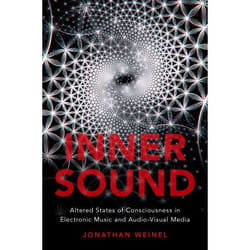 ISBN Inner Sound ( Altered States of Consciousness in Electronic Music and Audio-Visual Media ) Couverture rigide