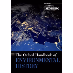 ISBN The Oxford Handbook of Environmental History, Anglais, Couverture rigide