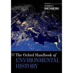 The Oxford Handbook of Environmental History - [Version Originale]