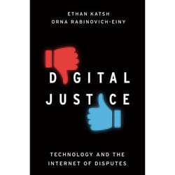 ISBN Digital Justice ( Technology and the Internet of Disputes ) Couverture rigide