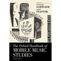 Oxford Handbook Of Mobile Music Studies