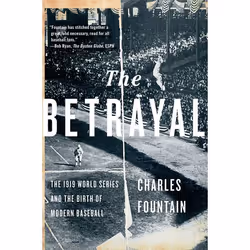 ISBN The Betrayal ( The 1919 World Series and the Birth of Modern Baseball ), Anglais, Couverture rigide