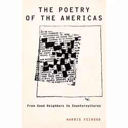 ISBN The Poetry of the Americas ( From Good Neighbors to Countercultures ), Harris Feinsod, Anglais, Oxford University Press, ...