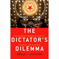 ISBN The Dictator's Dilemma ( The Chinese Communist Party's Strategy for Survival ), Anglais, Couverture rigide, 368 pages
