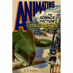 ISBN Animating the Science Fiction Imagination, Anglais, Couverture rigide, 160 pages