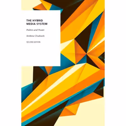 ISBN The Hybrid Media System ( Politics and Power ), Anglais, Couverture rigide, 368 pages