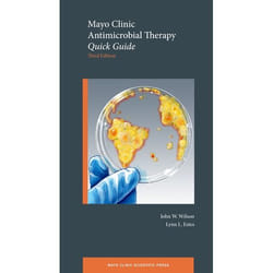 Mayo Clinic Antimicrobial Therapy: Quick Guide