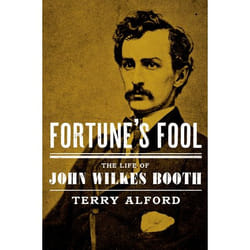 ISBN Fortune's Fool ( The Life of John Wilkes Booth ) Couverture rigide