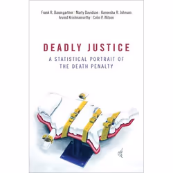 ISBN Deadly Justice ( A Statistical Portrait of the Death Penalty ), Anglais, Couverture rigide, 416 pages