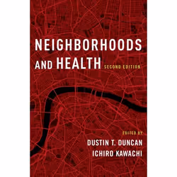 ISBN Neighborhoods and Health, Anglais, Couverture rigide, 392 pages