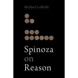 ISBN Spinoza on Reason 240 pages Anglais