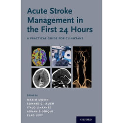 Acute Stroke Management in the First 24 Hours - [Livre en VO]