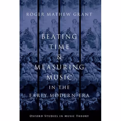 ISBN Beating Time &amp; Measuring Music in the Early Modern Era, Anglais, Couverture rigide, 328 pages