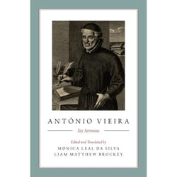 Antonio Vieira: Six Sermons - [Version Originale]