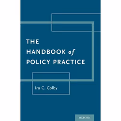 ISBN The Handbook of Policy Practice, Ira C. Colby, 384 pages, Anglais, Oxford University Press, 29/03/2018, unisexe
