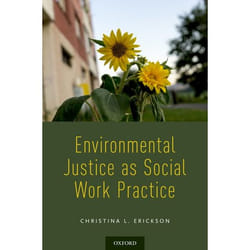 Environmental Justice as Social Work Practice - [Version Originale]